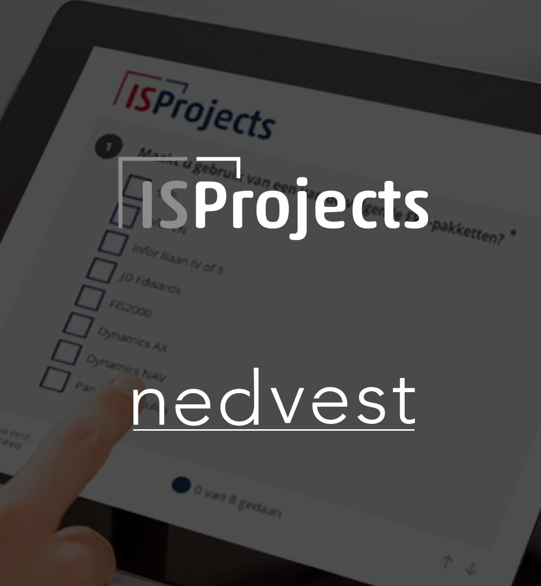 DEX international M&A advised ISProjects on the sale to Nedvest